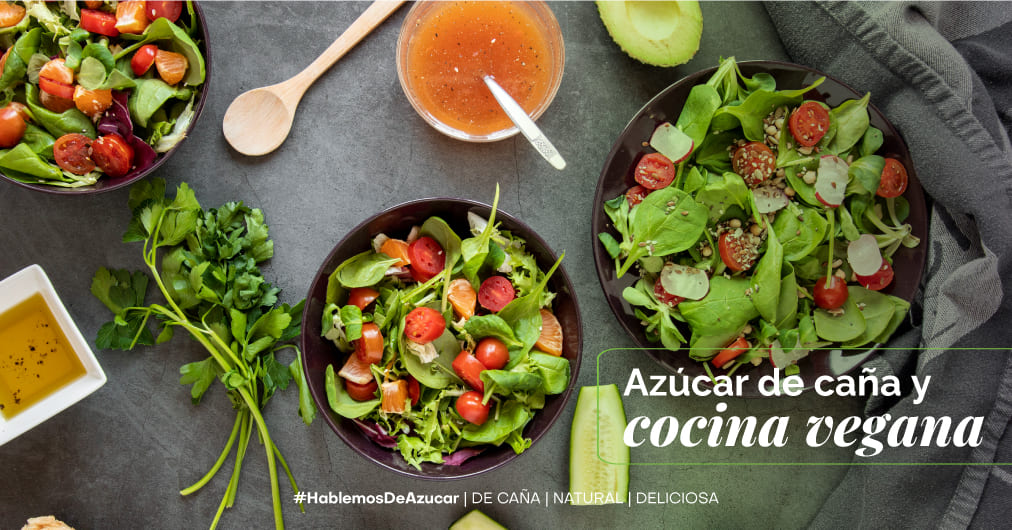 Azúcar de caña y cocina vegana: Un toque natural para potenciar tus platillos