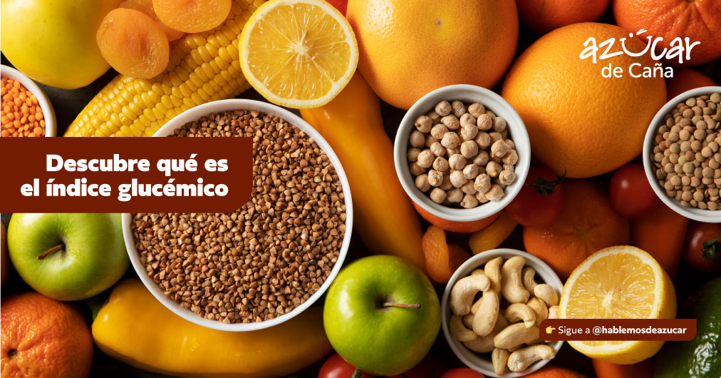 ¿Qué es el índice glucémico? Descúbrelo sin complicaciones 