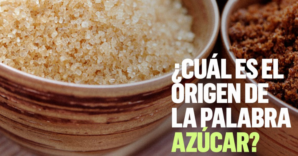 ¿Cuál es el origen de la palabra <<azúcar>>?