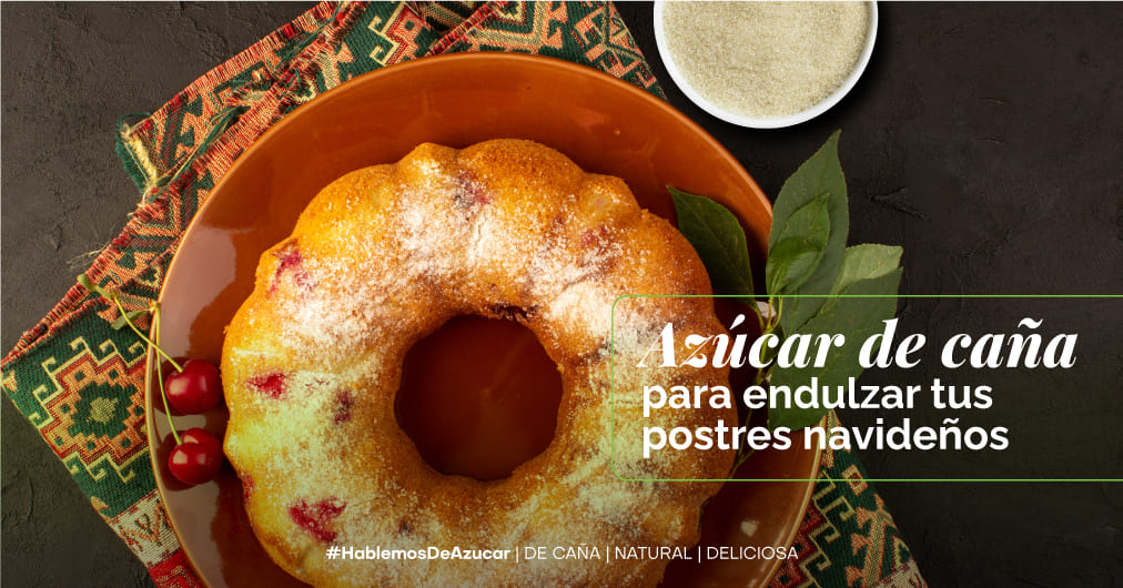Beneficios del azúcar de caña como endulzante natural para postres navideños