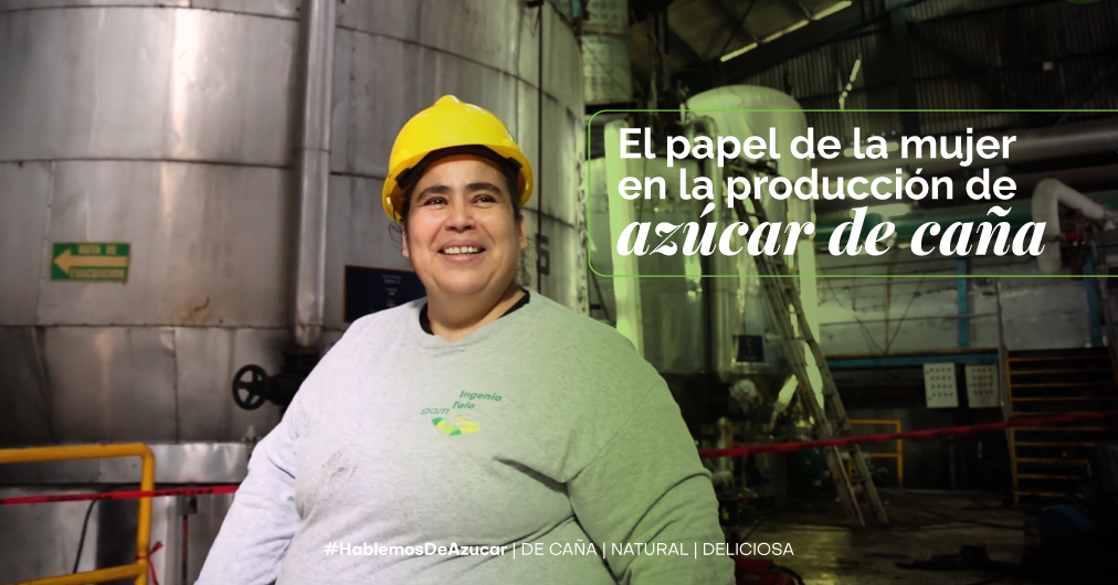 El valor de la mujer en la producción del azúcar de caña