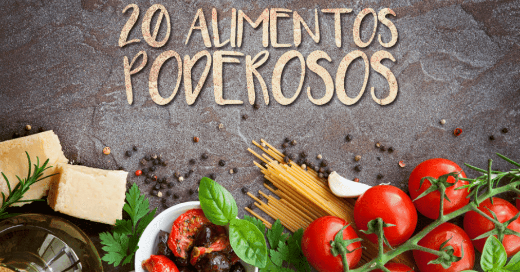 20 alimentos poderosos