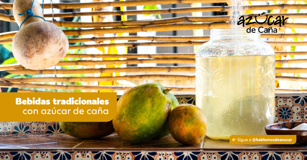 Bebidas tradicionales mexicanas endulzadas con azúcar de caña 