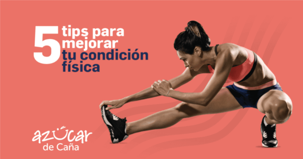 Mejora tu condición física