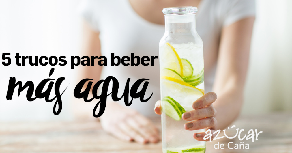 5 trucos para beber más agua