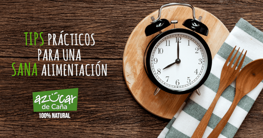 Tips prácticos para una sana alimentación.