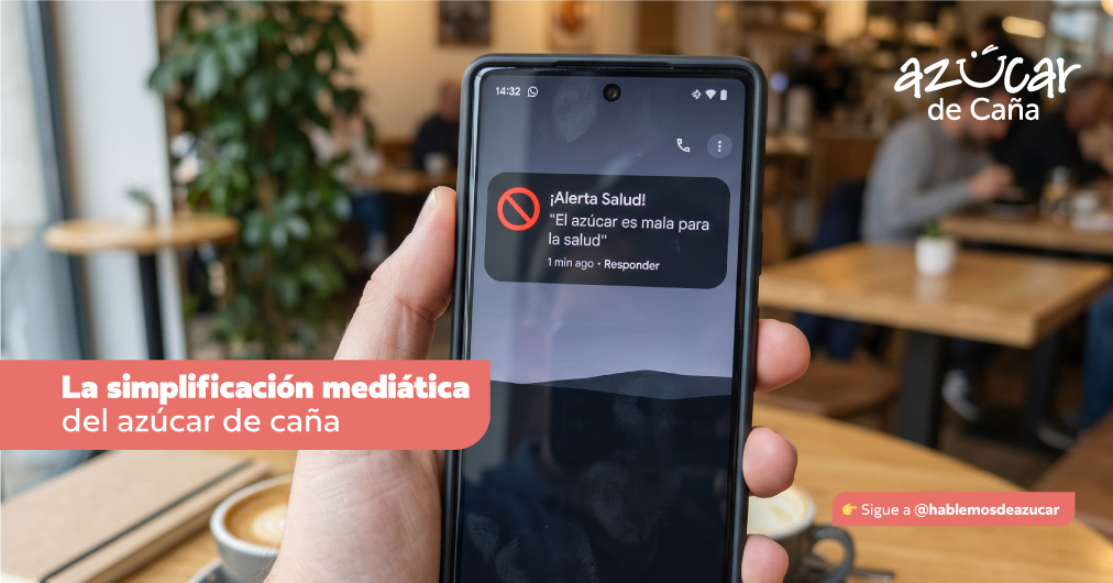 La simplificación mediática del azúcar de caña